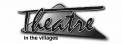 Theatre in the Villages logo