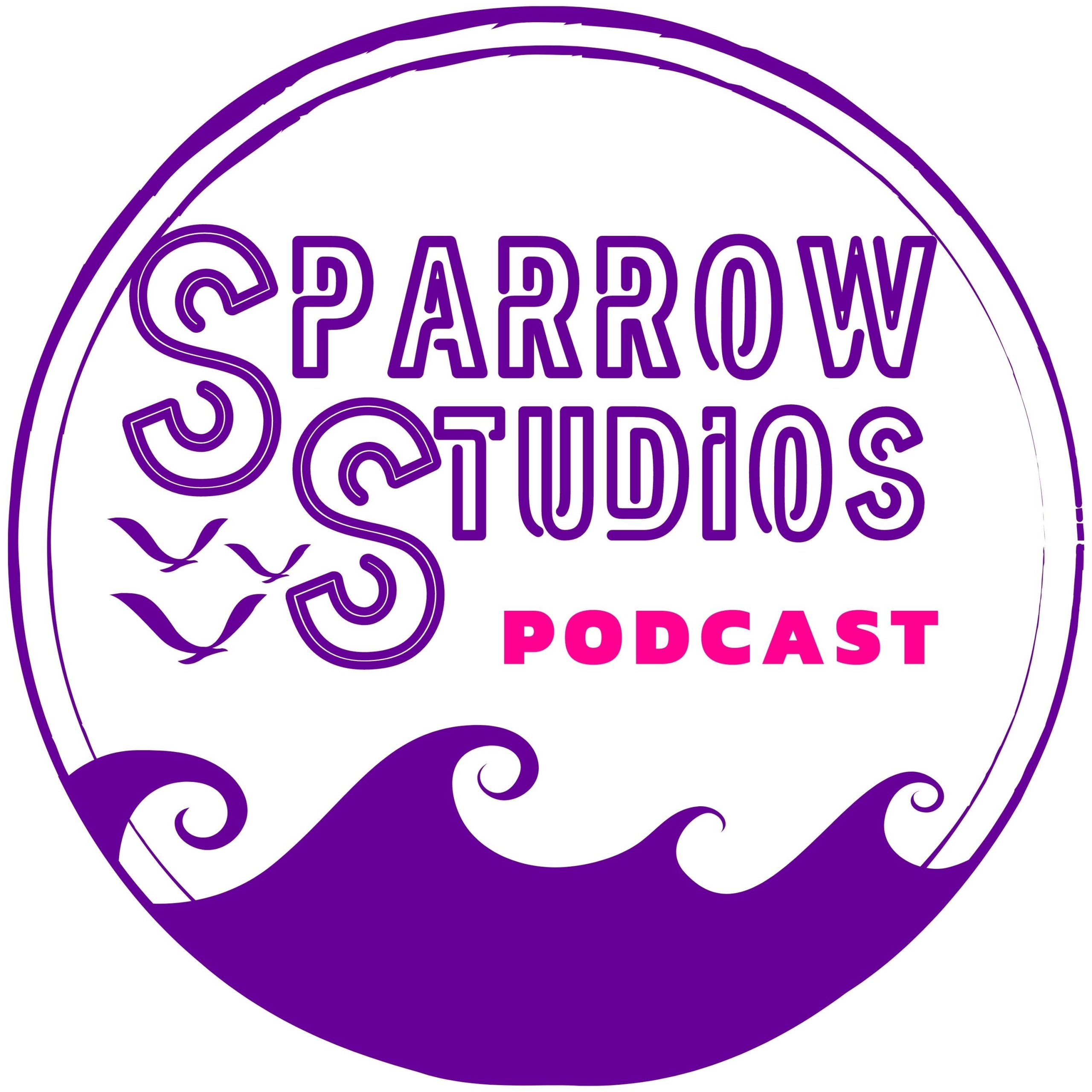 Sparrow Studios Podast
